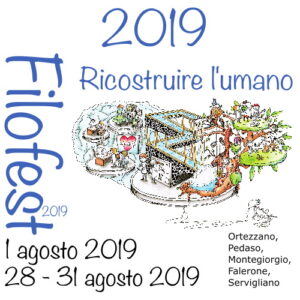 Filofest 2019 – Ricostruire l’umano